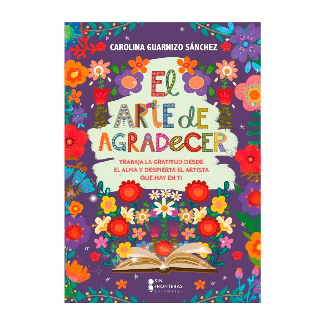 Libro El Arte de Agradecer - Grupo Sin Fronteras