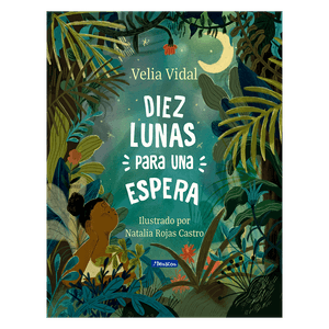 Libro Diez Lunas Para Una Espera - Beascoa