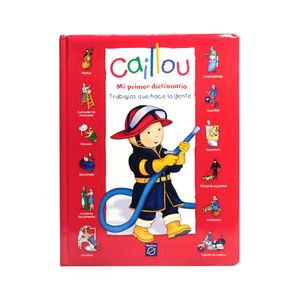Libro Caillou Trabajos que Hace la Gente