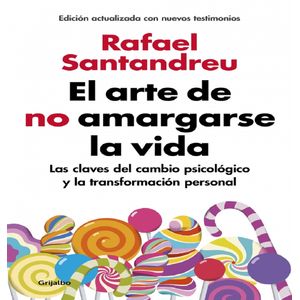 Libro Arte de No Amargarse la Vida Penguin Random