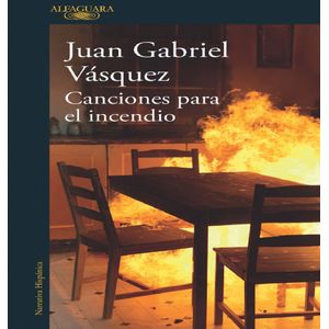 Libro Canciones para el Incendio Penguin Random