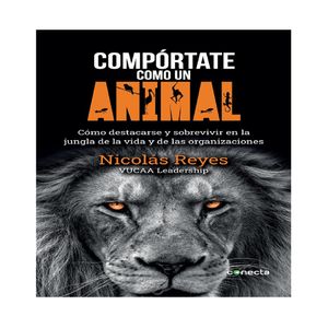 Libro Compórtate Como un Animal Penguin Random