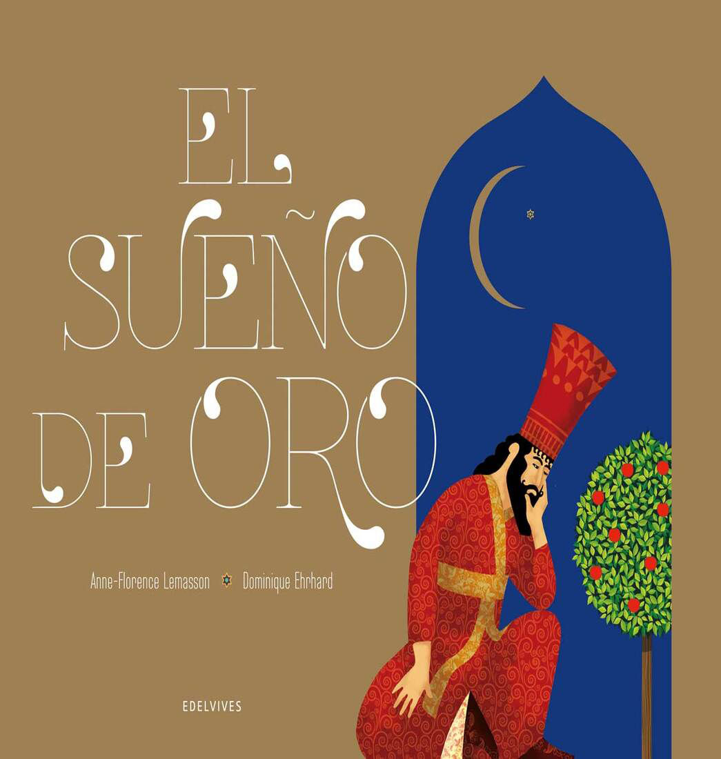 Libro El Sueño de Oro Edelvives
