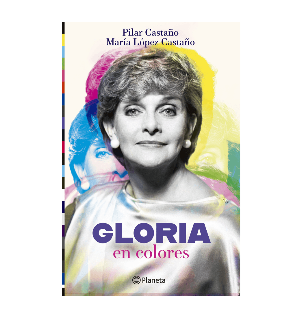 Libro Gloria en Colores - Editorial Planeta