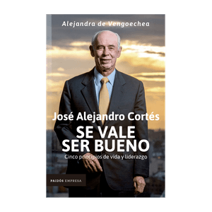 Libro Se Vale Ser Bueno - Paidós Empresa