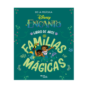 Libro Encanto Libro de Arte Familias Mágicas - Planeta Junior