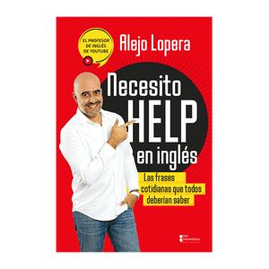 Libro Necesito Help en Inglés - Sin Fronteras Grupo Editorial