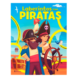 Libro Laberintos de Piratas - Sin Fronteras Grupo Editorial