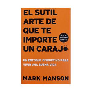 Libro El Sutil Arte de que Te Importe Un Carajo - Harper Collins