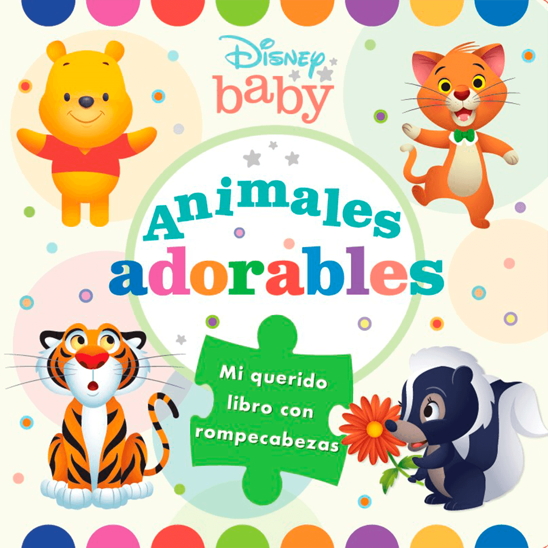 Libro Animales Adorables Disney Baby con Rompecabezas - Sin Fronteras Grupo Editorial